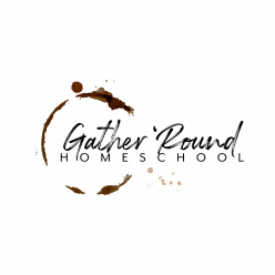 Gather &#039;Round Homeschool